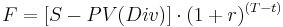 F = [S - PV(Div)] \cdot (1 %2B r)^{(T-t)} \ 