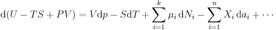 \mathrm{d}(U-TS%2BPV)=V\mathrm{d}p-S\mathrm{d}T%2B\sum_{i=1}^k \mu_i \,\mathrm{d}N_i - \sum_{i=1}^n X_i \,\mathrm{d}a_i %2B \cdots