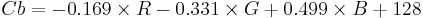 Cb = -0.169 \times R - 0.331 \times G %2B 0.499 \times B %2B 128