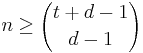  n \geq {t%2Bd-1 \choose d-1} 