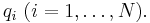 q_i \,\, (i = 1, \dots, N).