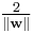 \tfrac{2}{\|\mathbf{w}\|}