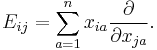 E_{ij} = \sum_{a=1}^n x_{ia}\frac{\partial}{\partial x_{ja}}.