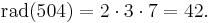 \mathrm{rad}(504)=2\cdot3\cdot7=42.\,