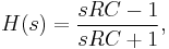 H(s) = \frac{ sRC - 1 }{ sRC %2B 1 }, \,