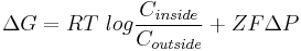 \Delta G = RT\ log \frac{C_{inside}}{C_{outside}}%2BZF \Delta P