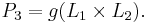  P_3 = g(L_1 \times L_2). 