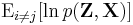 \operatorname{E}_{i \neq j} [\ln p(\mathbf{Z}, \mathbf{X})]