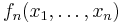 f_n(x_1,\ldots, x_n)