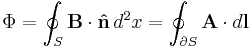 \Phi = \oint_S\mathbf{B}\cdot\mathbf{\hat{n}}\,d^2x = \oint_{\partial S}\mathbf{A}\cdot d\mathbf{l} 