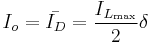 I_o=\bar{I_D}=\frac{I_{L_{\text{max}}}}{2}\delta