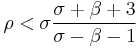 \rho< \sigma\frac{\sigma%2B\beta%2B3}{\sigma-\beta-1}