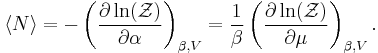 
\langle N\rangle
= -\left(\frac{\partial\ln(\mathcal{Z})}{\partial \alpha} \right)_{\beta,V}
= \frac{1}{\beta}\left(\frac{\partial\ln(\mathcal{Z})}{\partial \mu} \right)_{\beta,V}.
