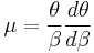 
\mu = \frac{\theta}{\beta} \frac{d\theta}{d\beta}
