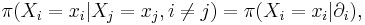 \pi (X_i=x_i|X_j=x_j, i\neq j) = \pi (X_i=x_i|\partial_i), \,