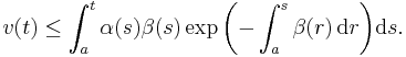 v(t) \le\int_a^t\alpha(s)\beta(s)\exp\biggl({-}\int_a^s\beta(r)\,\mathrm{d}r\biggr)\mathrm{d}s.