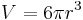 V=6\pi r^3