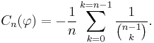 C_n(\varphi)=-\frac{1}{n}\sum_{k=0}^{k=n-1}\frac{1}{\binom{n-1}{k}}.