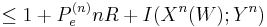 \le 1 %2B P_e^{(n)}nR %2B I(X^n(W);Y^n)