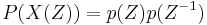 P(X(Z))=p(Z)p(Z^{-1})