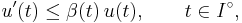 u'(t) \le \beta(t)\,u(t),\qquad t\in I^\circ,