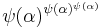 \psi(\alpha)^{\psi(\alpha)^{\psi(\alpha)}}