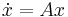 \dot{x}=A x