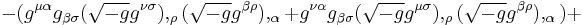 -(g^{\mu \alpha }g_{\beta \sigma }(\sqrt{-g}g^{\nu \sigma }),_{\rho }(\sqrt{-g}g^{\beta \rho }),_{\alpha }%2Bg^{\nu \alpha }g_{\beta \sigma}(\sqrt{-g}g^{\mu \sigma }),_{\rho }(\sqrt{-g}g^{\beta \rho }),_{\alpha })%2B