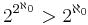 2^{2^{\aleph_0}} > 2^{\aleph_0}