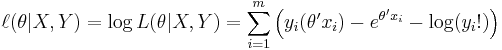 \ell(\theta|X,Y) = \log L(\theta|X,Y) = \sum_{i=1}^m \left( y_i (\theta' x_i) - e^{\theta' x_i} - \log(y_i!)\right)