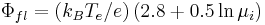 
\Phi_{fl} = (k_BT_e/e)\, ( 2.8 %2B 0.5\ln \mu_i )
