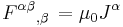 F^{\alpha\beta}{}_{,\beta} \, = \mu_0 J^{\alpha}