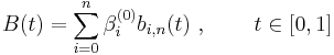 B(t) = \sum_{i=0}^n \beta_i^{(0)} b_{i,n}(t) \mbox{ , } \qquad t \in [0,1]