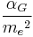 \frac{\alpha_G}{{m_e}^2} \,