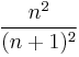 \frac{n^2}{(n%2B1)^2}