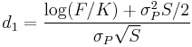 d_1 = \frac{\log(F/K) %2B \sigma_P^2S/2}{\sigma_P \sqrt{S}}\,