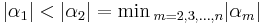 |\alpha_1|<|\alpha_2|=\min{}_{m=2,3,\dots,n}|\alpha_m|