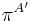 \pi^{A'}