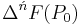 \Delta^\acute{n}F(P_0)\,\!