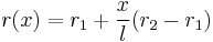 r(x) = r_1 %2B \frac{x}{l}(r_2 - r_1)