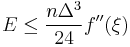 E \le \frac{n\Delta^3}{24}f''(\xi) 