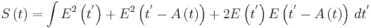 S\left(t\right)=\int E^2\left(t^'\right)%2BE^2\left(t^'-A\left(t\right)\right)%2B2E\left(t^'\right)E\left(t^'-A\left(t\right)\right)\, dt^'