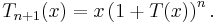 T_{n%2B1}(x)=x \left(1%2BT(x) \right)^n.