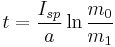 t = \frac {I_{sp}}{a} \ln \frac {m_0}{m_1}