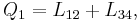 Q_1 = L_{12} %2B L_{34},