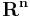 \mathbf{R^n}