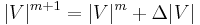 |V|^{m%2B1} = |V|^{m} %2B \Delta |V|\,