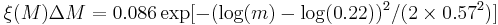 \xi (M) \Delta M= 0.086 \exp[- (\log(m)-\log(0.22))^2/(2 \times 0.57^2)]