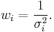 
w_i = \frac{1}{\sigma_i^2}.
