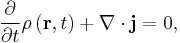 { \partial \over \partial t} \rho\left(\bold{r},t\right) %2B \nabla \cdot \mathbf{j} = 0, 